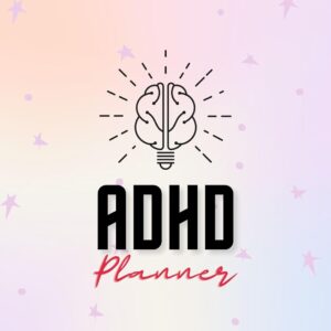 ADHD Printable Planner