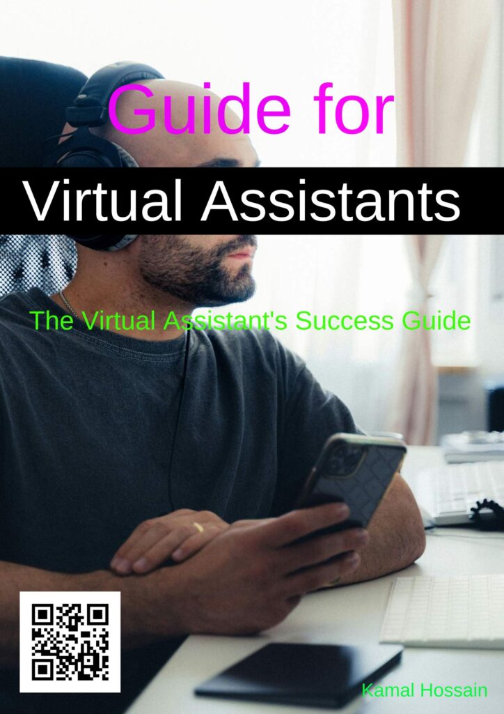 The Virtual Assistant's Success Guide